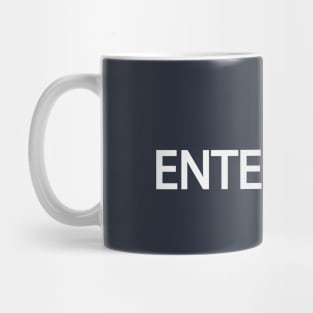 Entertain creative typography design Mug